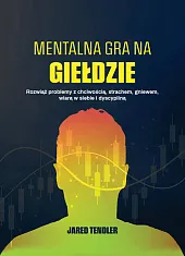 Mentalna gra na giełdzieJared Tendler