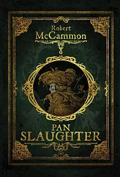 Pan SlaughterRobert McCammon