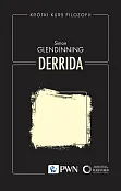 Krótki kurs filozofii. Derrida Krótki kurs filozofii. Derrida