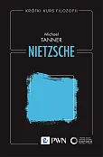 Krótki kurs filozofii. Nietzsche Krótki kurs filozofii. Nietzsche