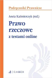 Prawo rzeczowe z testami onlineEwelina Badura Prawo rzeczowe z testami onlineEwelina Badura