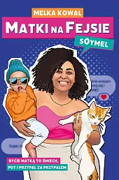 Matki na FejsieMelka Kowal