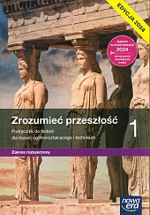 Zrozumieć przeszłość 1 Podręcznik Zakres rozszerzony,Ryszard Kulesza