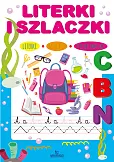 Literki i szlaczki Literki i szlaczki
