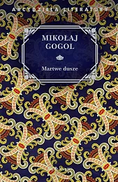 Martwe DuszeMikołaj Gogol