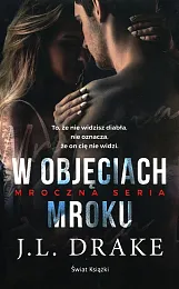 W objęciach mrokuL.J. Drake