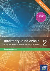Informatyka na czasie 2 Podręcznik Zakres,Janusz Mazur Informatyka na czasie 2 Podręcznik Zakres,Janusz Mazur