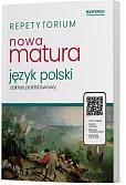 Repetytorium Nowa Matura 2025 Język polski Zakres podstawowy Repetytorium Nowa Matura 2025 Język polski Zakres podstawowy