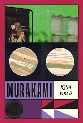 1Q84 Tom 3Haruki Murakami