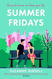 Summer FridaysSuzanne Rindell Summer FridaysSuzanne Rindell