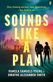 Sounds Like a Plan Sounds Like a Plan