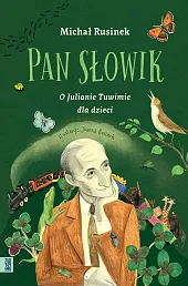 Pan SłowikMichał Rusinek
