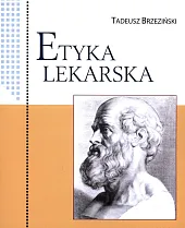 Etyka lekarskaTadeusz Brzeziński
