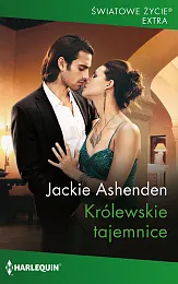 Królewskie tajemniceJackie Ashenden Królewskie tajemniceJackie Ashenden