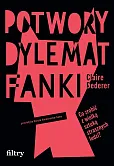 Potwory Dylemat fanki Potwory Dylemat fanki