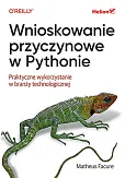 Wnioskowanie przyczynowe w Pythonie Praktyczne wykorzystanie w branży technologicznej