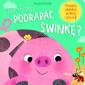 Jak to jest podrapać świnkę?Jewitt Kathryn