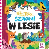 Raz, dwa, trzy szukam! W lesieAnna Podgórska