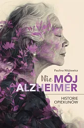 Nie mój alzheimer