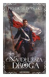 Najdłuższa drogaPiotr Śliwiński