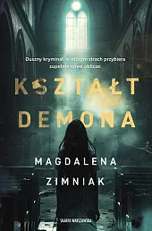 Kształt DemonaMagdalena Zimniak