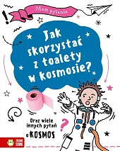Mam pytanie Jak skorzystać z toalety,