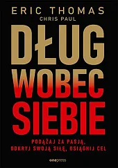 Dług wobec siebie.Eric Thomas