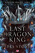 Last Dragon King. Kings of Avalier. Tom 1 Last Dragon King. Kings of Avalier. Tom 1
