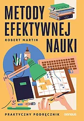 Metody efektywnej nauki.Robert Martin