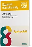 Arkusze z rozwiązaniami krok po kroku Język polski Egzamin ósmoklasisty