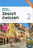 Welttour Deutsch neu 2 Język niemiecki Zeszyt ćwiczeń Edycja 2024