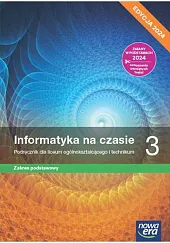 Informatyka na czasie 3 Podręcznik Zakres podstawowy Edycja 2024