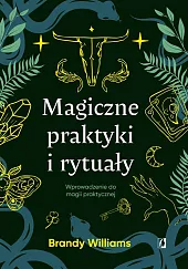 Magiczne praktyki i rytuałyEwa Karczewska