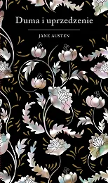 Duma i uprzedzenie (edycja kolekcjonerska)Jane Austen