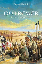 OUTREMER Ziemia obietnicBogumił Wójcik