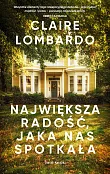 Największa radość, jaka nas spotkała