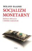 Socjalizm monetarny Socjalizm monetarny