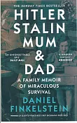 Hitler, Stalin, Mum and Dad