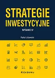 Strategie inwestycyjne. Wyd. IV