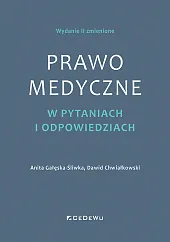 Prawo medyczne w pytaniach i odpowiedziach,Anita Gałęska-Śliwka