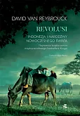 Revolusi Indonezja i narodziny nowoczesnego świata Revolusi Indonezja i narodziny nowoczesnego świata