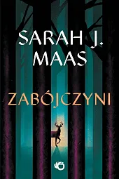 Szklany tron ZabójczyniJ.Sarah Maas Szklany tron ZabójczyniJ.Sarah Maas