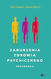 Zaburzenia zdrowia psychicznego PrzewodnikSidney Bloch Zaburzenia zdrowia psychicznego PrzewodnikSidney Bloch