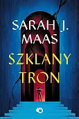 Szklany tron Tom 1 Szklany tron Tom 1