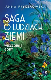Saga o ludziach ziemi Tom 3,Anna Fryczkowska