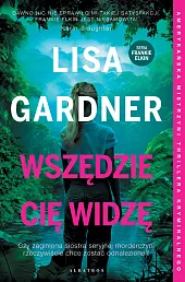 Frankie Elkin Tom 3 Wszędzie Cię,Lisa Gardner