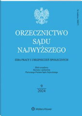 Orzecznictwo Sądu Najwyższego. Izba Pracy i Ubezpieczeń Społecznych