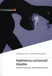 Nadmierna ruchomość stawówIrena Zimmermann-Górska