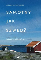 Samotny jak Szwed