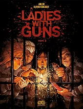 Ladies with Guns, tom 3Anne-Laure Bizot